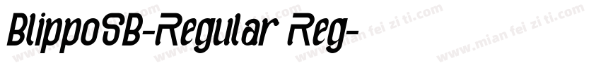 BlippoSB-Regular Reg字体转换